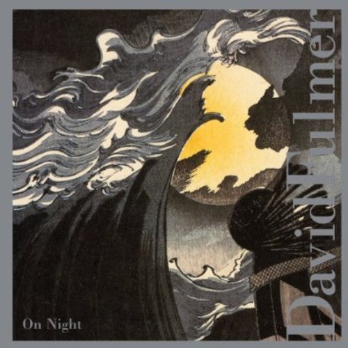 David Fulmer: On Night - Record