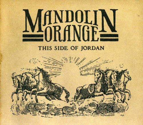 Mandolin Orange: This Side of Jordan - CD