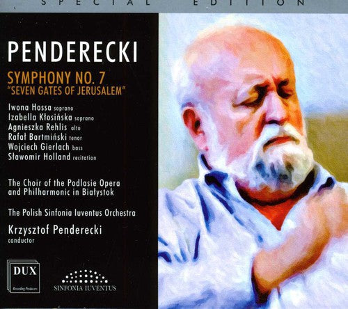 Krzysztof Penderecki: Symphony 7 Seven Gates of Jerusalem - Record