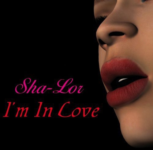 Sha-Lor: I'm in Love - Record