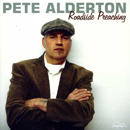 Pete Alderton: Roadside Preaching - Record