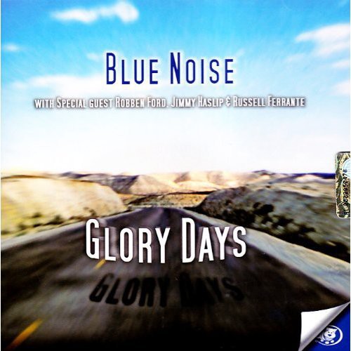 Blue Noise: Glory Days - Record