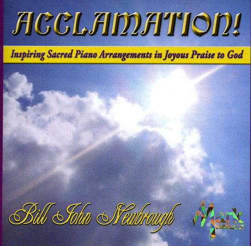 Bill John Newbrough: Acclamation - Record