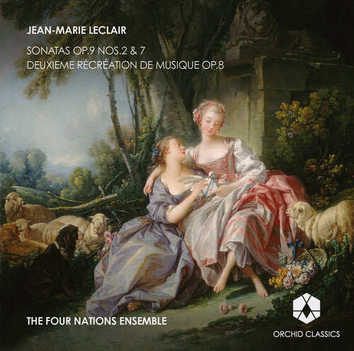 Four Nations Ensemble: Sonatas / Deuxieme Recreation de Musique - Record