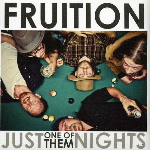 Fruition: Just One of Them Nights - Record