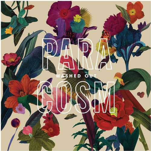 Washed Out: Paracosm - Record