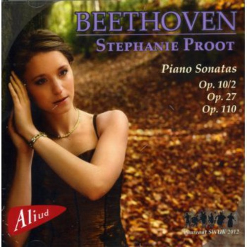 Stephanie Proot: Beethoven Piano Sonatas - Record