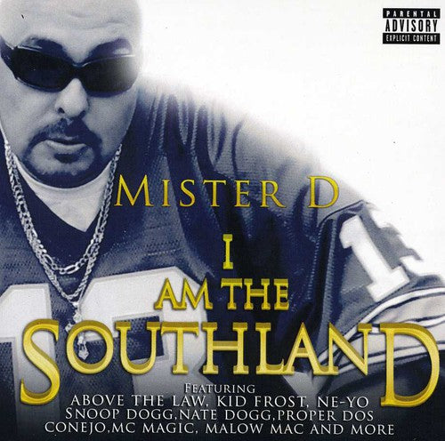 Mister D: I Am The Southland - CD