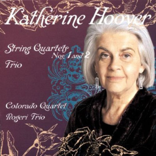 Katherine Hoover: String Quartet / Pianio Trio - Record