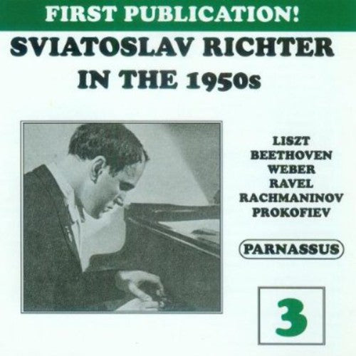 Various Artists: Sviatoslav Richter in the 1950's 3 / Various - Record
