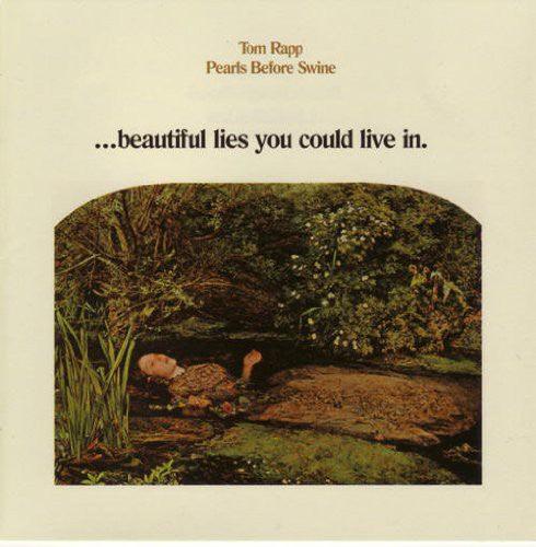Tom Rapp- Beautiful Lies Youn Could Live in { VINYL LP }