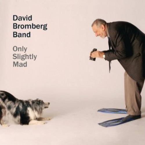 David Bromberg & Band: Only Slightly Mad - Record