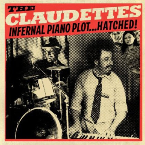The Claudettes: Infernal Piano Plot Hatched - Record