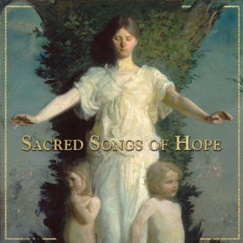 Various Artists: Sacred Songs of Hope / Various - Record