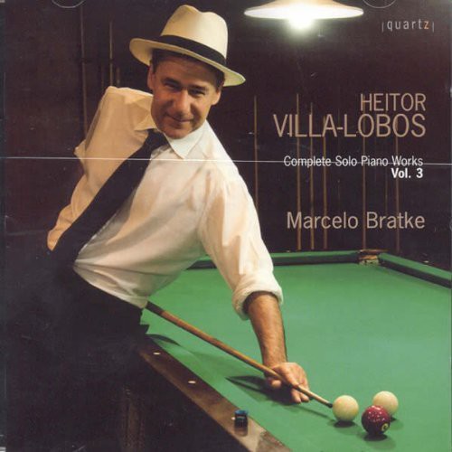 Marcelo Bratke: Complete Solo Piano Works 3 - Record