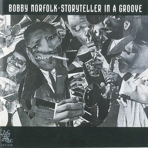 Bobby Norfolk: Storyteller in a Groove - Record