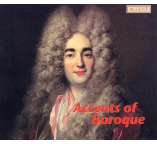 Bach / Graupner / Kuijken / Theuns / Demeyere: Accents of Baroque - Record