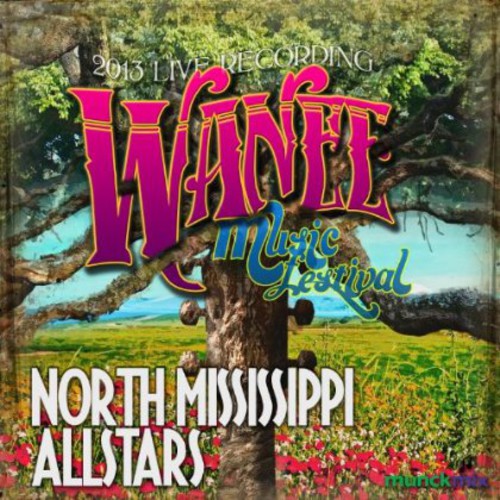 North Mississippi Allstars: Live from Wanee 2013 - Record