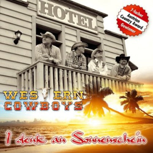 Western Cowboys: I Denk An Sonnenschein - CD SINGLE