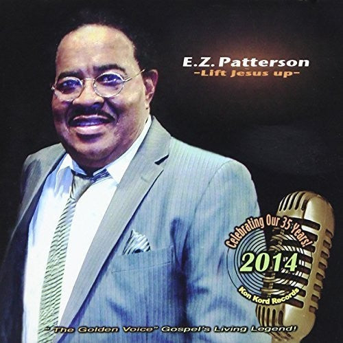 Estus Patterson: Lift Jesus Up - Record