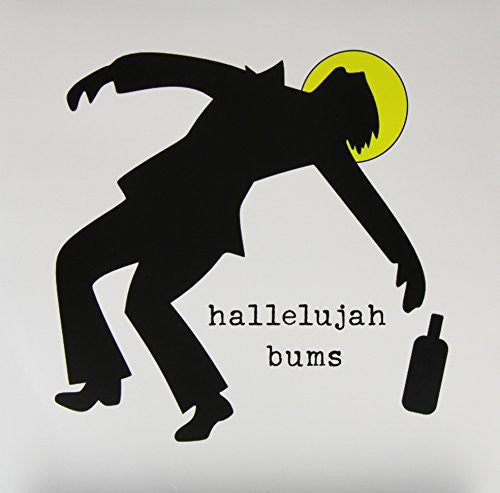 Hallelujah Bums: Hallelujah Bums - Record
