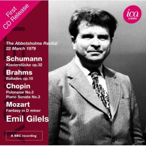 Emil Gilels: Legacy: Gilels Abbotsholme Recital - Record