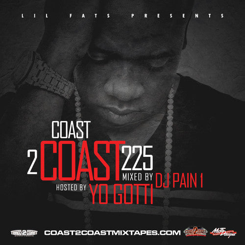 Yo Gotti: Coast 2 Coast 225 - Record