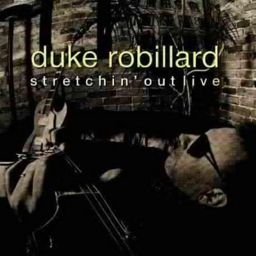 Duke Robillard: Stretchin' Out - Record