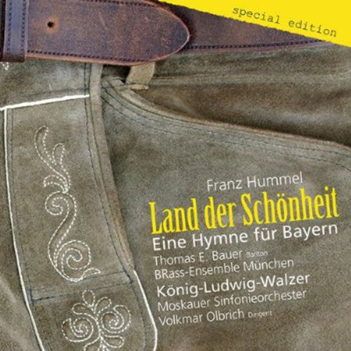 Hummel / Bauer / Brass-Esemble Munchen: Land Der Schonheit - Eine Hymne Fur Bayern - Record
