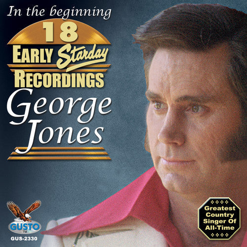 George Jones: In the Beginning: 18 Early Starday Recordings - Record