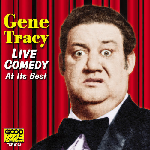 Gene Tracy: Live Comedy At Its Best - Record