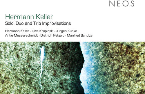 Hermann Keller: Solo Duo & Trio Improvisations - Record