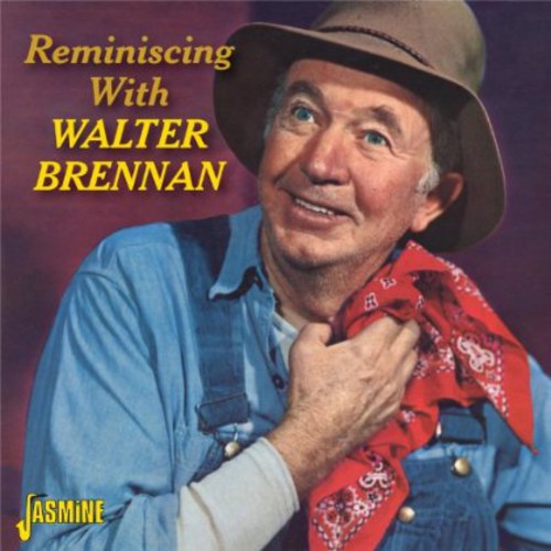 Walter Brennan: Reminiscing with Walter - Record