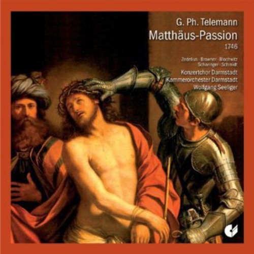 Wolfgang Seeliger: Saint Matthew Passion - Record