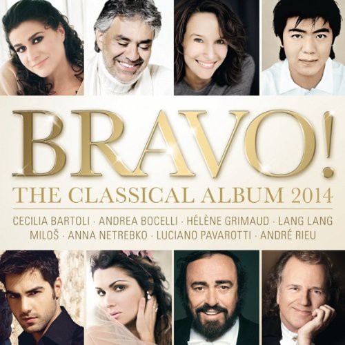Various Artists: Bravo! the Classical Album 2014 - Record