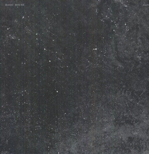 Basic House: Oats - Record