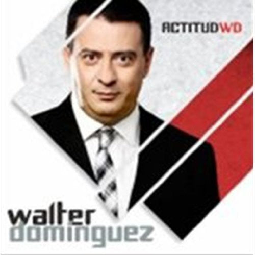 Walter Dominguez: Actitud WD - CD