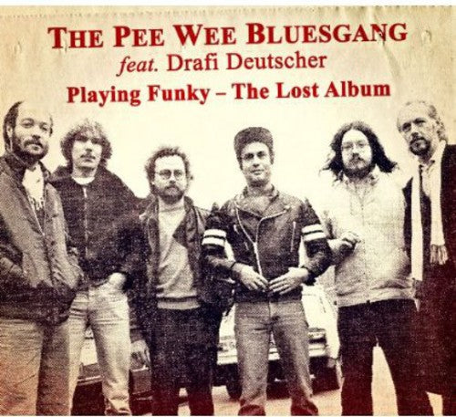 Pee Wee Bluesgang: Playing Funky-The Lost Album - Record