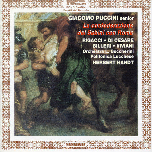 Puccini (Giacomo, Senior) / Billeri / Handt Et Al: La Confederazione Dei Sabini Con Roma - Record