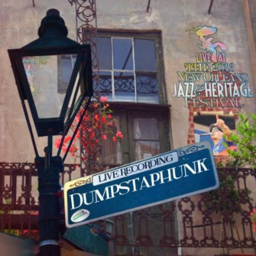Ivan Neville's Dumpstaphunk: Live at Jazzfest 2013 - CD