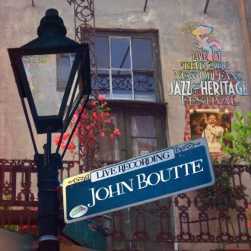 John Boutte: Live at Jazzfest 2013 - CD