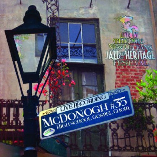 McDonogh # 35: Live at Jazzfest 2013 - Record