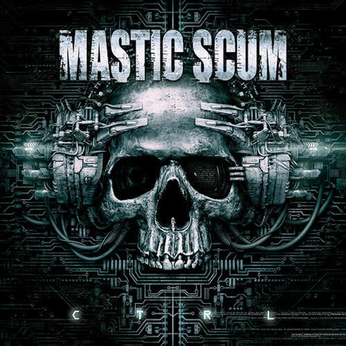 Mastic Scum: Ctrl - CD