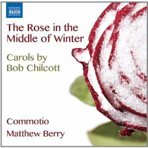 Commotio: Rose in the Middle of Winter - Carols By Bob - Record