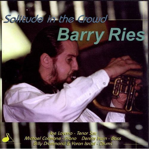 Barry Ries: Solitude in the Crowd - CD