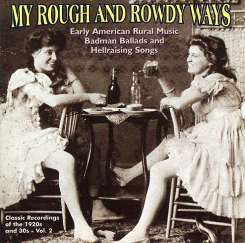 Various Artists: My Rough & Rowdy Ways 2 / Various - Record