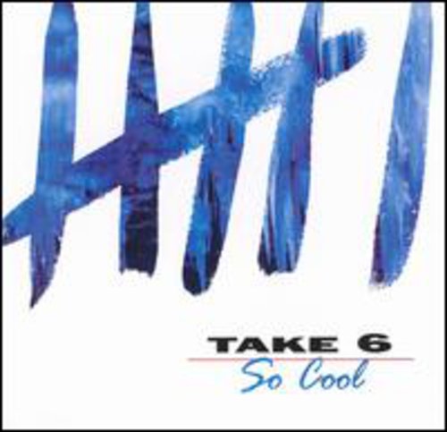 Take 6: So Cool - Record