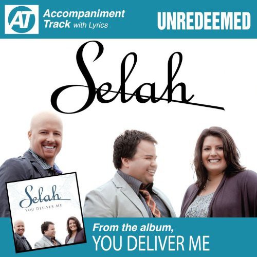 Selah: Unredeemed - Record
