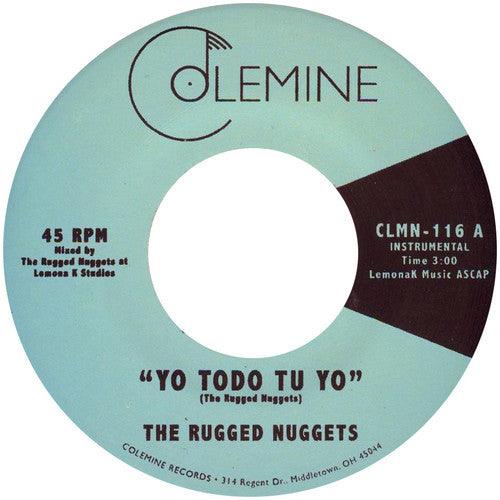 Rugged Nuggets- Yo Todo Tu Yo / Tsunami { VINYL LP }
