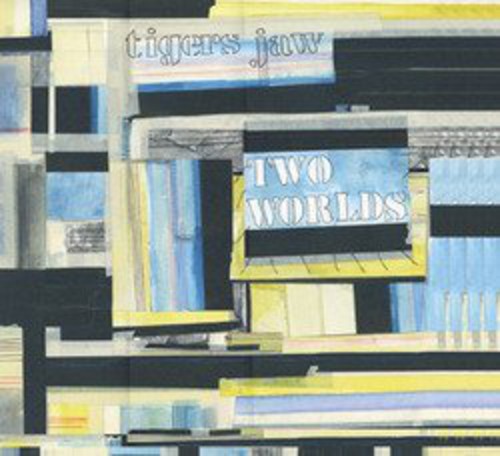 Tigers Jaw- Two Worlds { VINYL LP }